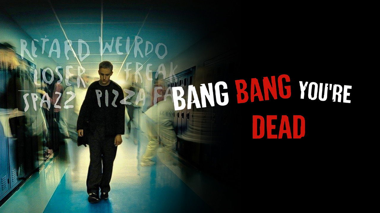 Bang Bang You're Dead (2003) backdrop artwork