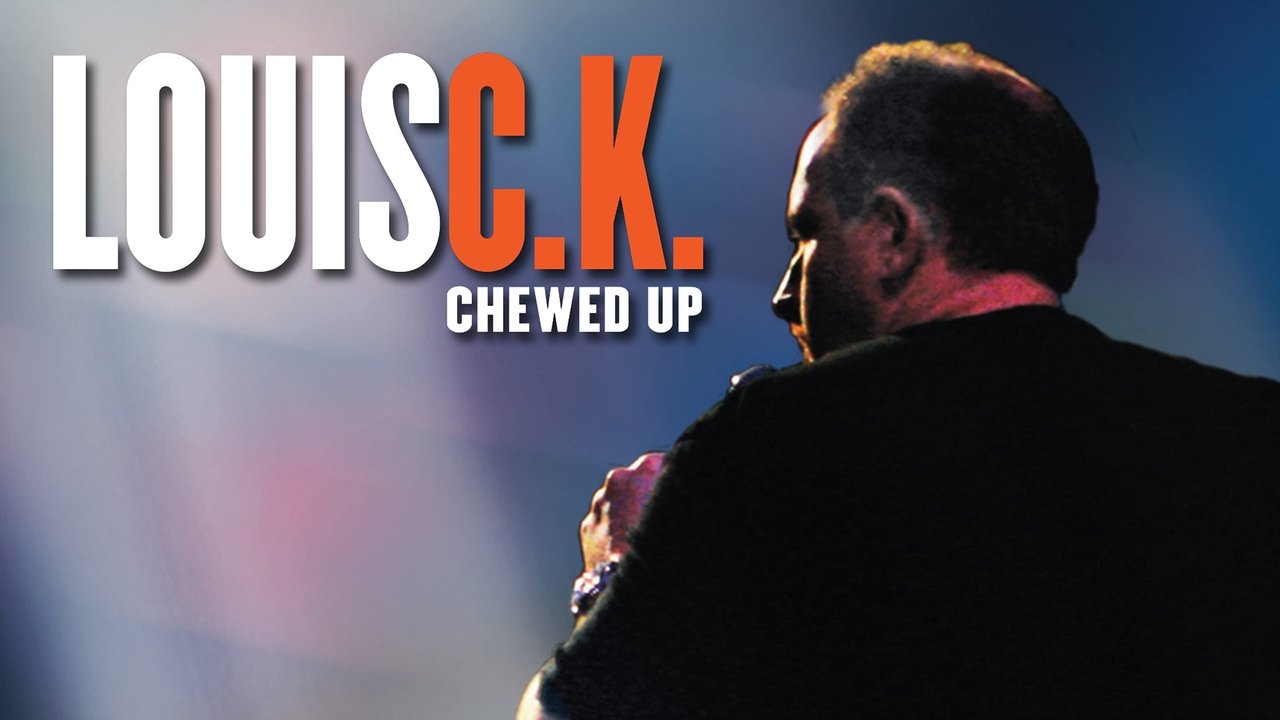 Louis C.K.: Chewed Up (2008) backdrop artwork