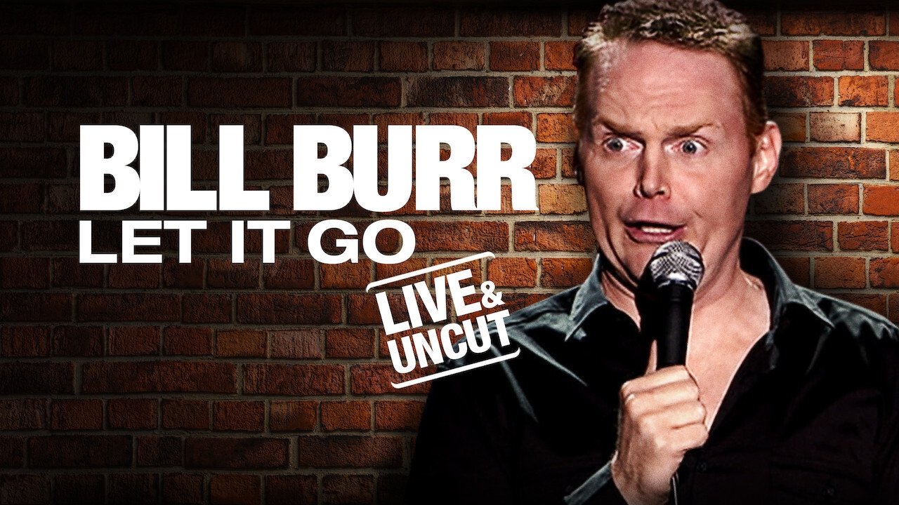 Bill Burr: Let It Go (2010) backdrop artwork