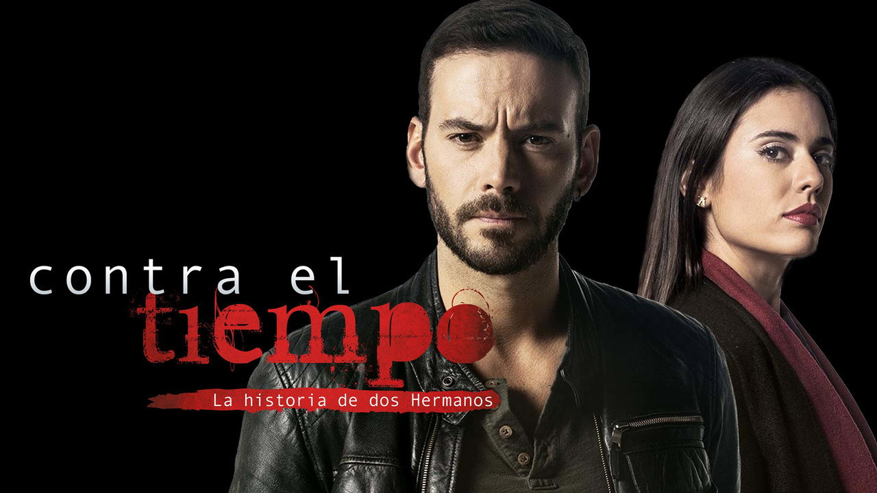 Contra el tiempo, la historia de dos hermanos (2016) series backdrop artwork