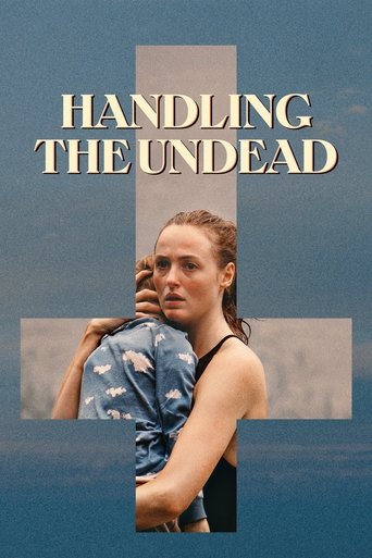 Handling the Undead (2024) movie poster