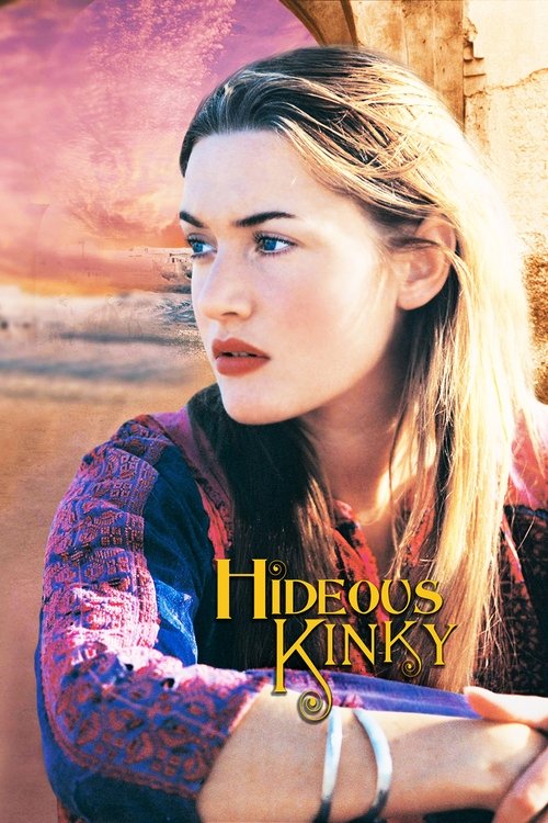 Hideous Kinky (1999) movie poster