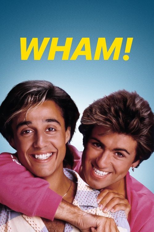 WHAM! (2023) movie poster
