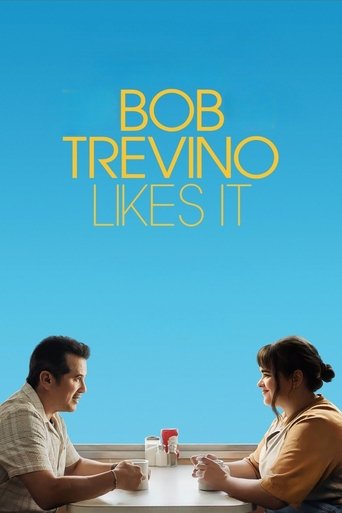 Bob Trevino Likes It (2025) movie poster