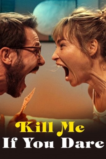 Kill Me If You Dare (2024) movie poster