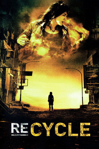 Re-cycle (2006) movie poster