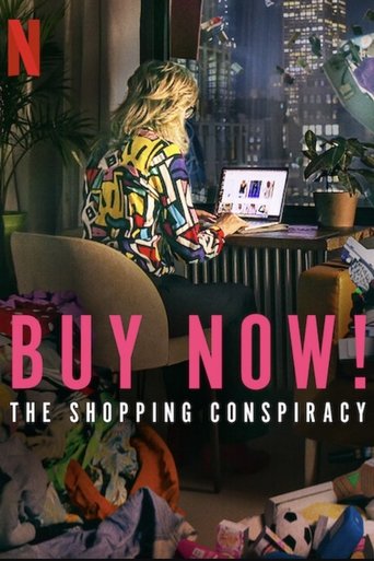 Buy Now! The Shopping Conspiracy (2024) movie poster