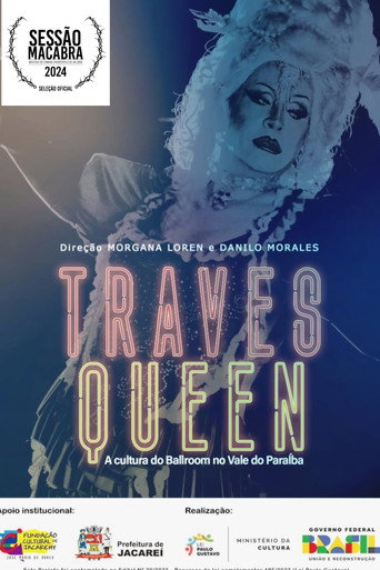 Travesqueen - A Cultura de Ballroom no Vale do Paraíba (2024) movie poster