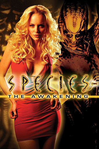 Species: The Awakening (2007) movie poster