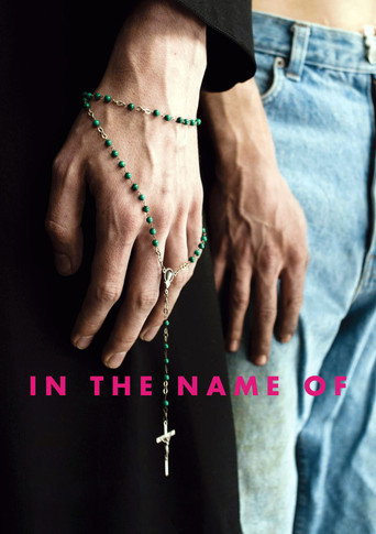In the Name of... (2013) movie poster