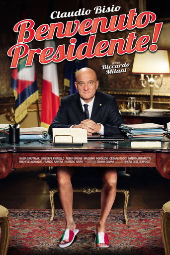 Welcome Mr. President! (2013) movie poster