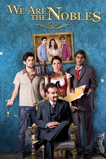 We Are the Nobles (2013) movie poster
