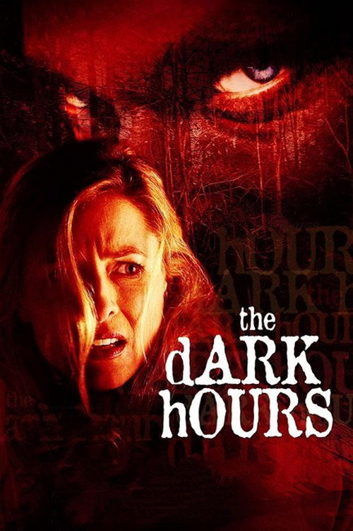 The Dark Hours (2005) movie poster