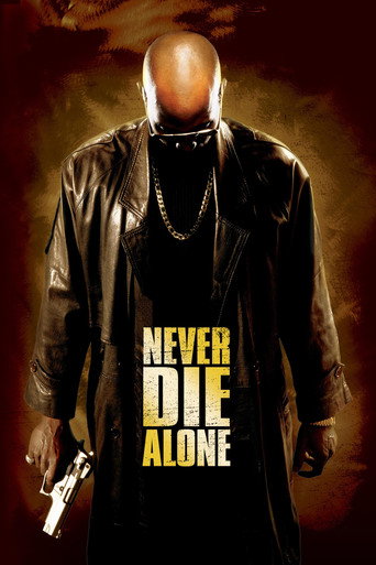Never Die Alone (2004) movie poster