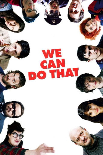 We Can Do That (2008) movie poster