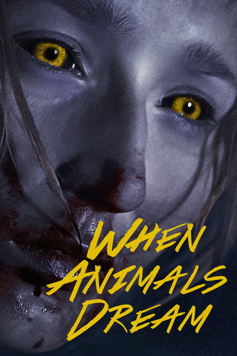 When Animals Dream (2014) movie poster
