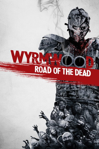 Wyrmwood: Road of the Dead (2014) movie poster