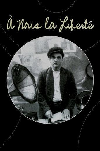 À Nous la Liberté (1931) movie poster