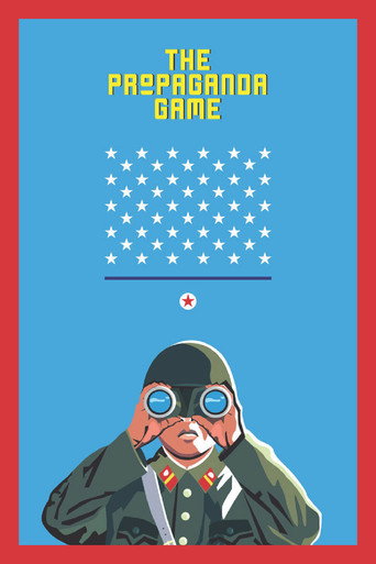 The Propaganda Game (2015) movie poster