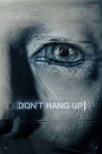 Don't Hang Up (2016) movie poster