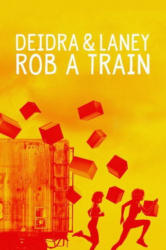 Deidra & Laney Rob a Train (2017) movie poster