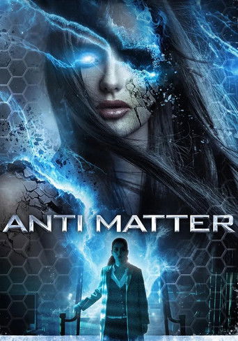 Anti Matter (2016) movie poster