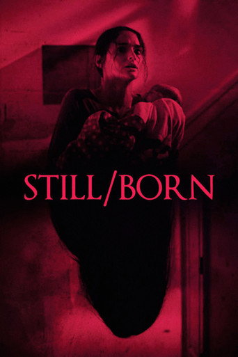 Still/Born (2018) movie poster