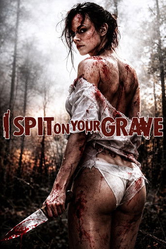 I Spit on Your Grave (2010) movie poster