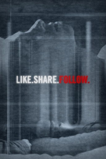 Like.Share.Follow. (2017) movie poster
