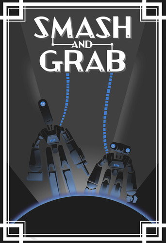 Smash and Grab (2019) movie poster