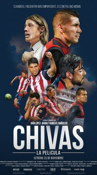 Chivas: The Movie (2018) movie poster