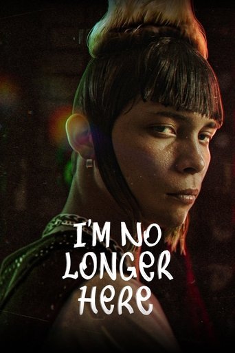 I'm No Longer Here (2019) movie poster