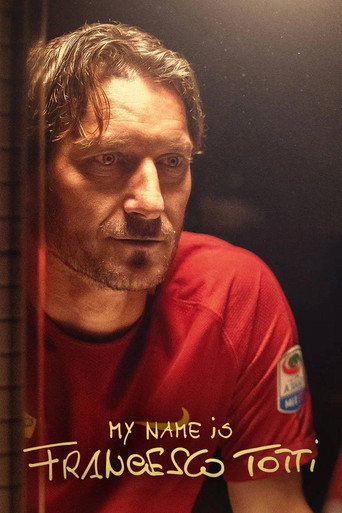 My Name Is Francesco Totti (2020) movie poster