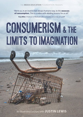 Consumerism & the Limits to Imagination (2014) movie poster