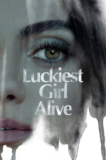 Luckiest Girl Alive (2022) movie poster