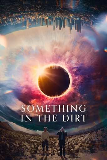 Something in the Dirt (2022) movie poster