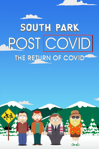 South Park: Post COVID: The Return of COVID (2021) movie poster
