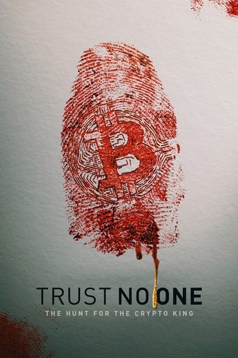 Trust No One: The Hunt for the Crypto King (2022) movie poster