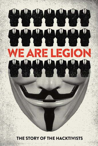 We Are Legion: The Story of the Hacktivists (2012) movie poster
