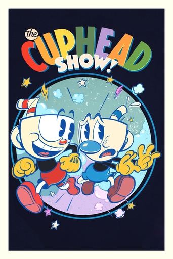 The Cuphead Show! (2022) TV series poster