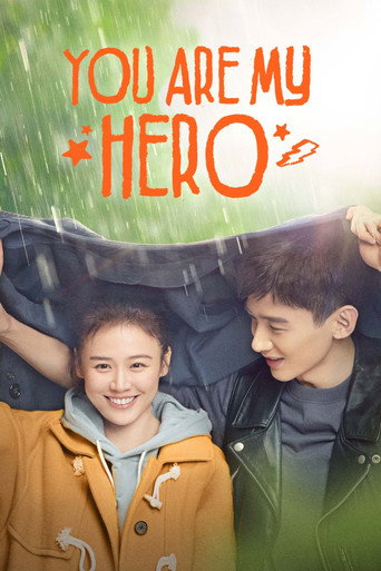 You Are My Hero (2021) TV series poster