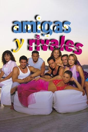 Amigas y rivales (2001) TV series poster