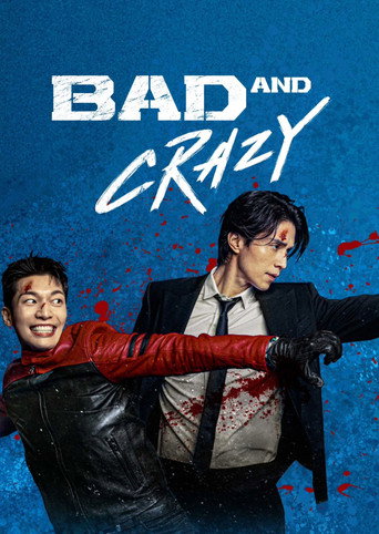 Bad and Crazy (2021) TV series poster