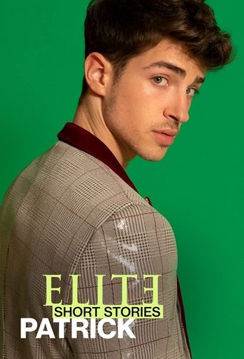 Elite Short Stories: Patrick (2021) TV series poster