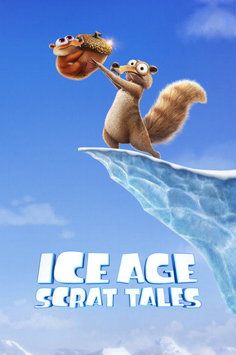 Ice Age: Scrat Tales (2022) TV series poster