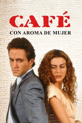 Café con Aroma de Mujer (1994) TV series poster