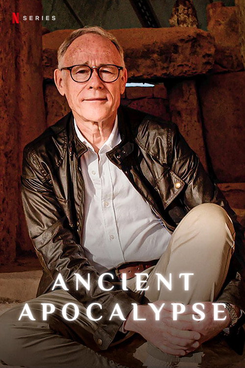 Ancient Apocalypse (2022) TV series poster