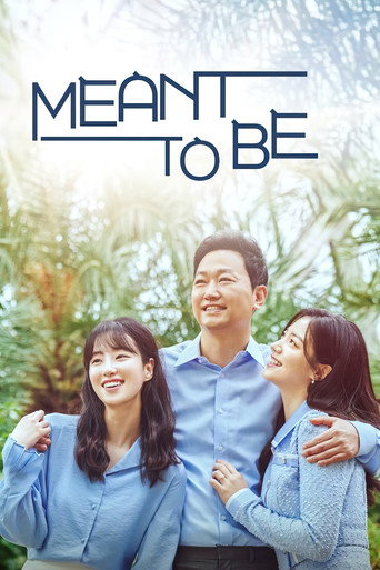 Meant to Be (2023) TV series poster
