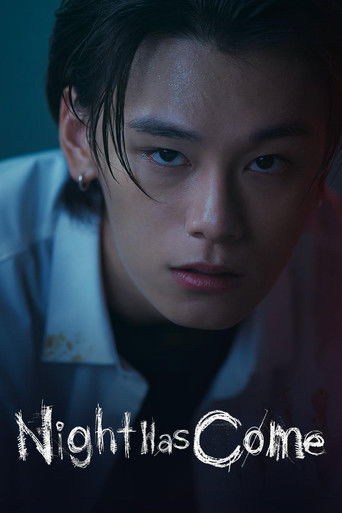 Night Has Come (2023) TV series poster
