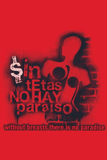 Without Breast There Is No Paradise (2006) TV series poster